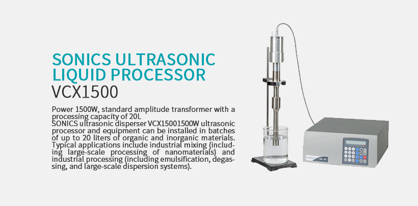 Sonics ultrasonic liquid processor VCX1500
